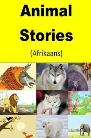 Cover of Animal Stories (Afrikaans)