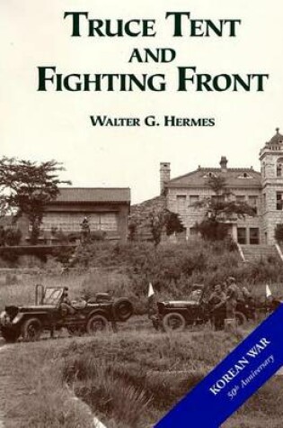Cover of Truce Tent and Fighting Front