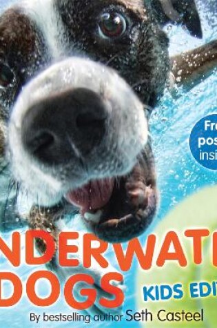 Cover of Underwater Dogs (Kids Edition)