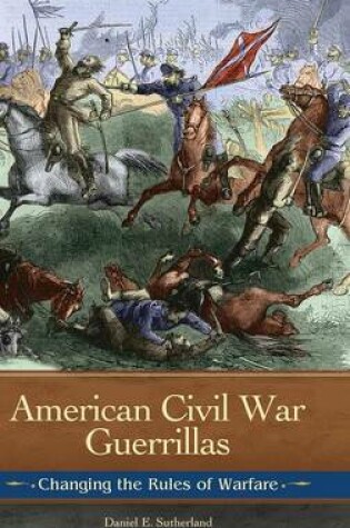 Cover of American Civil War Guerrillas