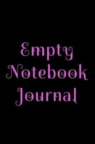 Cover of Empty Notebook Journal