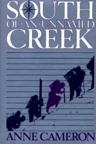 Cover of South of an Unnamed Creek