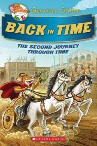 Cover of Back in Time (Geronimo Stilton the Journey Through Time #2)