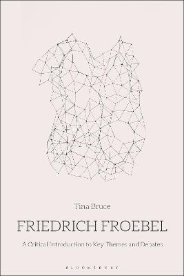 Book cover for Friedrich Froebel