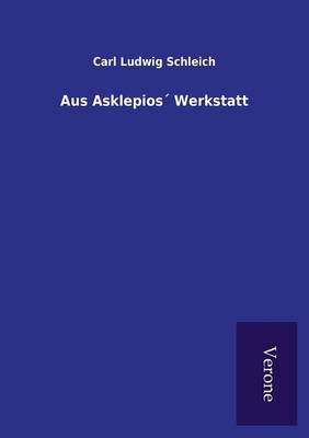 Book cover for Aus Asklepios´ Werkstatt