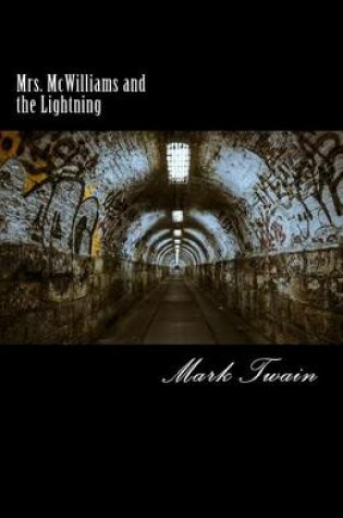 Cover of Mrs. McWilliams and the Lightning