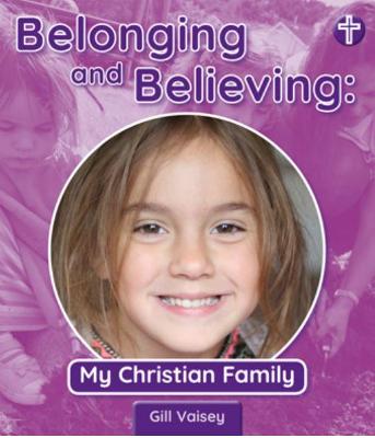 Book cover for Belonging and Believing: My Christian Family