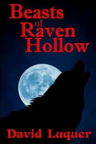 Cover of Beasts of Raven Hollow