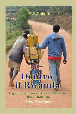 Book cover for Dentro il Rwanda