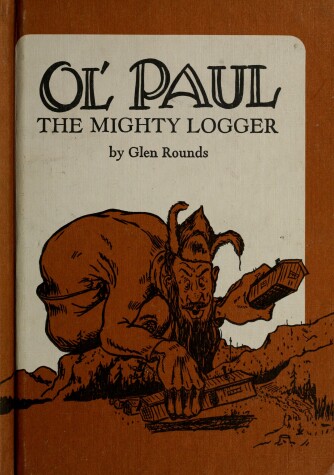 Book cover for Ol' Paul, the Mighty Logger