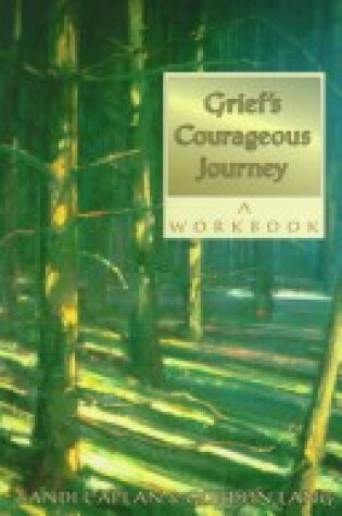 Cover of Grief's Courageous Journey