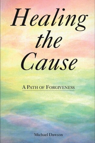 Cover of Healing the Cause