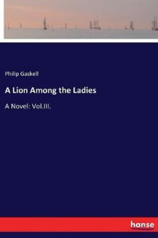 Cover of A Lion Among the Ladies