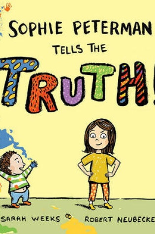 Cover of Sophie Peterson Tells the Truth!