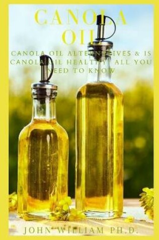 Cover of Canola Oil