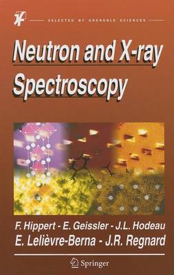 Book cover for Neutron and X-Ray Spectroscopy