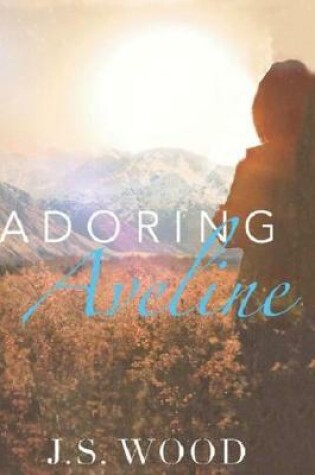 Cover of Adoring Aveline