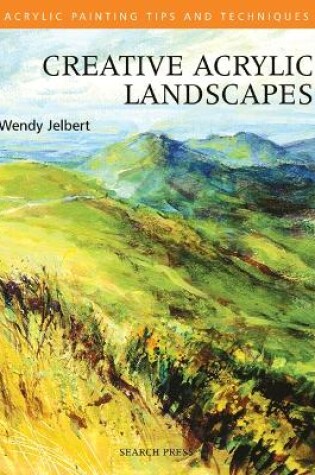 Cover of Creative Acrylic Landscapes