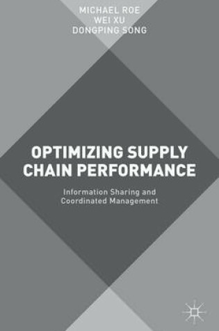 Cover of Optimizing Supply Chain Performance