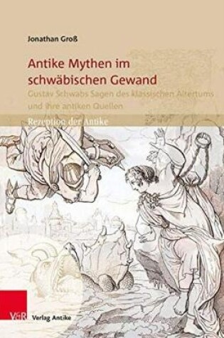 Cover of Antike Mythen im schwabischen Gewand