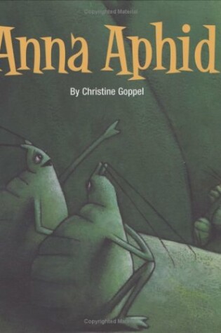 Cover of Anna Aphid