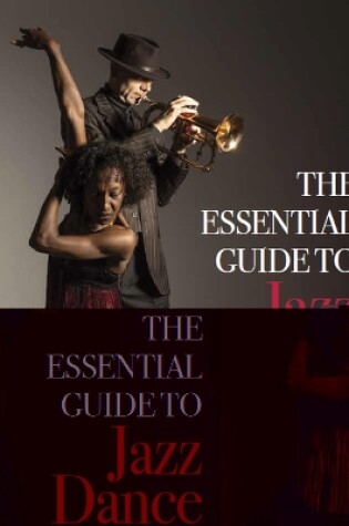 Cover of The Essential Guide to Jazz Dance
