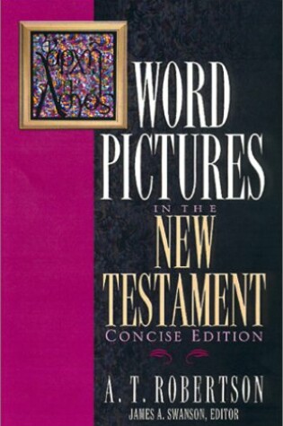 Cover of Word Pictures in the New Testament