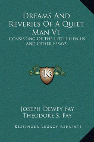 Cover of Dreams and Reveries of a Quiet Man V1 Dreams and Reveries of a Quiet Man V1