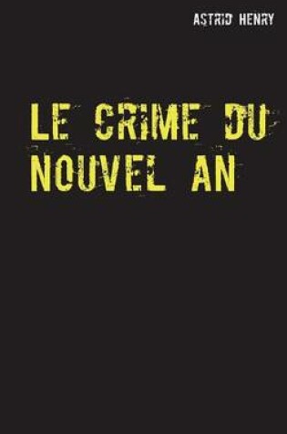Cover of Le crime du nouvel an