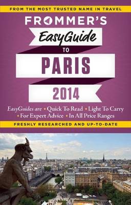 Cover of Frommer's Easyguide to Paris 2014