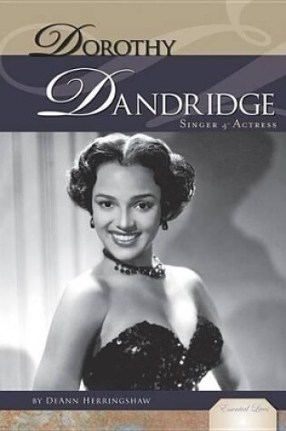 Cover of Dorothy Dandridge: Singer & Actress