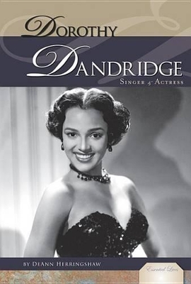 Book cover for Dorothy Dandridge: Singer & Actress