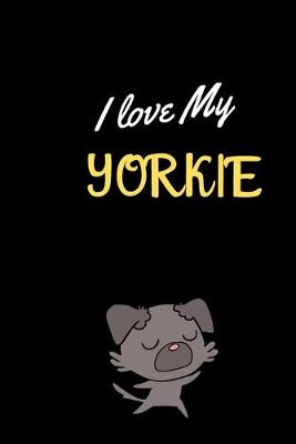 Book cover for I love My yorkie
