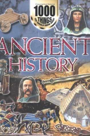 Cover of 1000 Things You Should Know About Ancient History