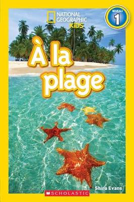 Book cover for National Geographic Kids: A La Plage (Niveau 1)