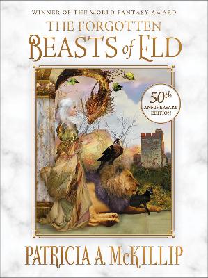 Book cover for The Forgotten Beasts Of Eld: 50th Anniversary Special Edition