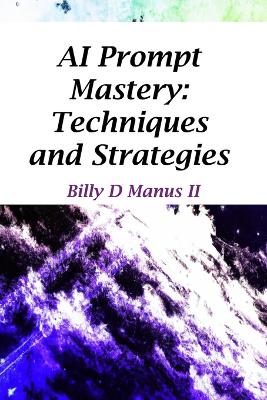 Book cover for AI Prompt Mastery