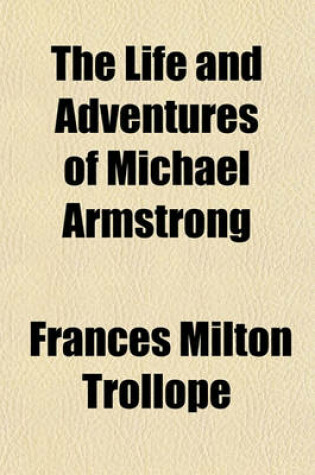 Cover of The Life and Adventures of Michael Armstrong