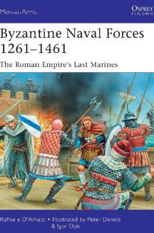 Cover of Byzantine Naval Forces 1261-1461