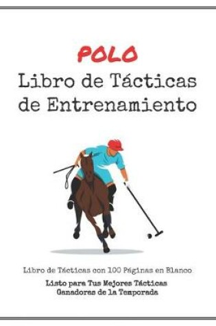 Cover of Libro de Tácticas de Entrenamiento de Polo