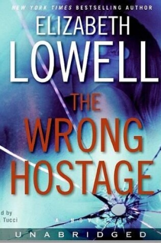 Cover of The Wrong Hostage Unabridged