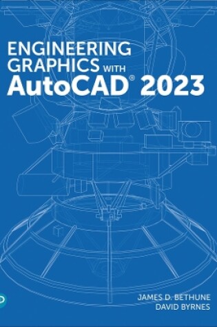 Cover of Engineering Graphics with AutoCAD 2023