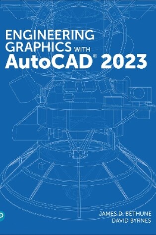 Cover of Engineering Graphics with AutoCAD 2023