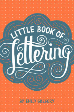 Cover of Little Book of Lettering