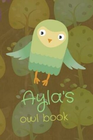 Cover of Ayla's Owl Book