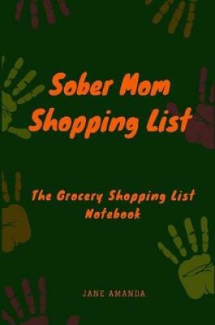 Cover of Sober Mom Shopping List