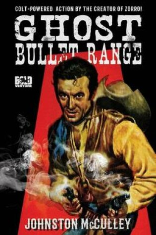Cover of Ghost Bullet Range