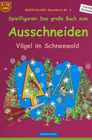 Cover of BROCKHAUSEN Bastelbuch Bd. 3 - Spielfiguren - Das grosse Buch zum Ausschneiden