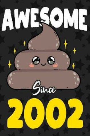 Cover of Awesome Since 2002