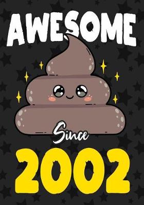 Book cover for Awesome Since 2002